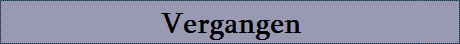 Vergangen